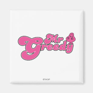 Greedy Stehend Around Magnet