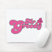 Greedy Stehend Around Mousepad (Mit Mouse)