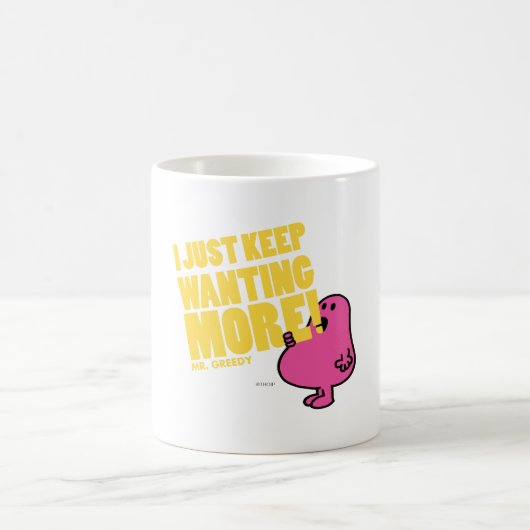 Greedy Will mehr Kaffeetasse (Mittel)