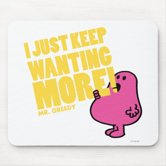 Greedy Will mehr Mousepad (Vorne)