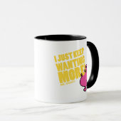 Greedy Will mehr Tasse (VorderseiteRechts)