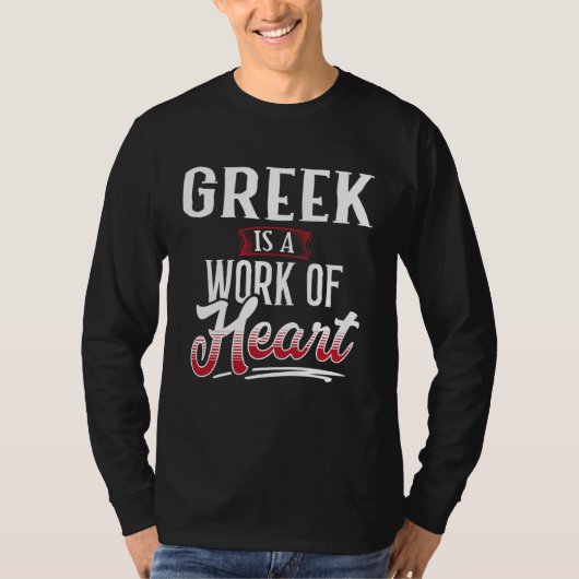 GREEK Is A Work of Hear for Women T-Shirt (Vorderseite)