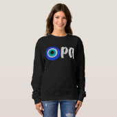 Greek Pride OPA Evil Eye Hellas Greece Evil Eye Ma Sweatshirt (Vorne ganz)