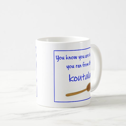 Greek Saying on Ceramic Mug Kaffeetasse (VorderseiteRechts)
