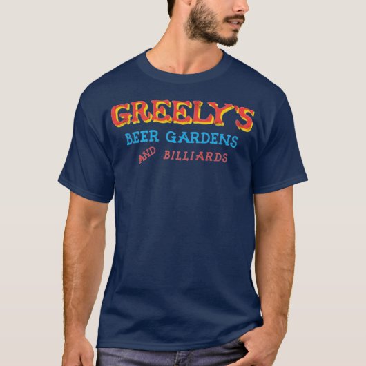 Greely's Beer Gardens & Billiards T-Shirt (Vorderseite)