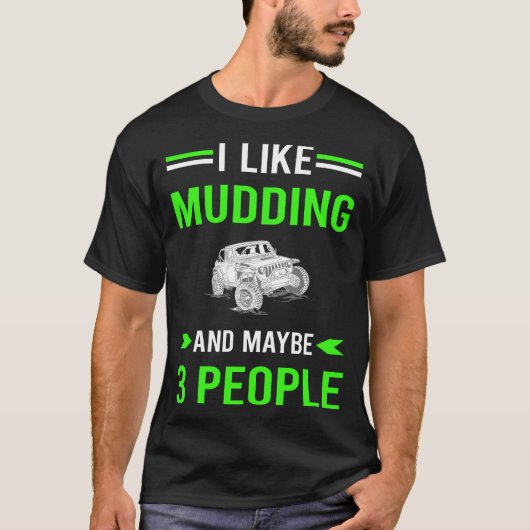 Green 3 People Mudding Mud Bogging T-Shirt (Vorderseite)