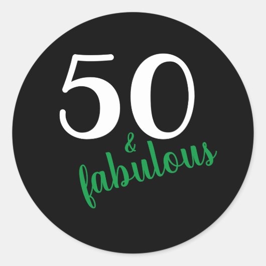 Green 50 und fabulous Black Fiftieth Birthday Runder Aufkleber (Vorderseite)
