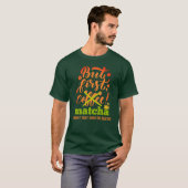 Green, ABER ERSTE MATCHA Fun Latte Drinker T-Shirt (Vorne ganz)
