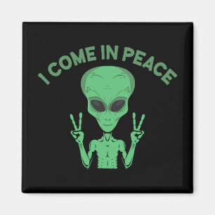 Green Alien I come in Peace Extraterrestrische UFO Magnet