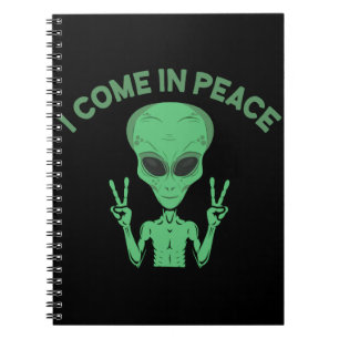 Green Alien I come in Peace Extraterrestrische UFO Notizblock