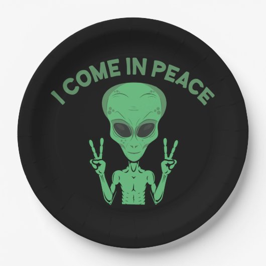 Green Alien I come in Peace Extraterrestrische UFO Pappteller (Vorderseite)