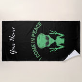 Green Alien I come in Peace Extraterrestrische UFO Strandtuch (Vorderseite)