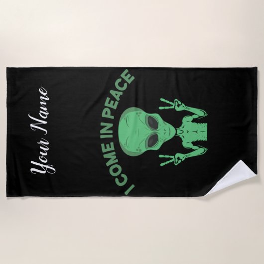 Green Alien I come in Peace Extraterrestrische UFO Strandtuch (Vorderseite)