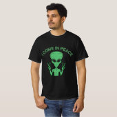 Green Alien I come in Peace Extraterrestrische UFO T-Shirt (Vorne ganz)