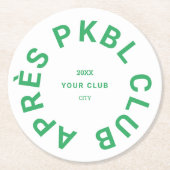 Green Après PKBL Club Wappen Pickleball Runder Pappuntersetzer (Vorderseite)