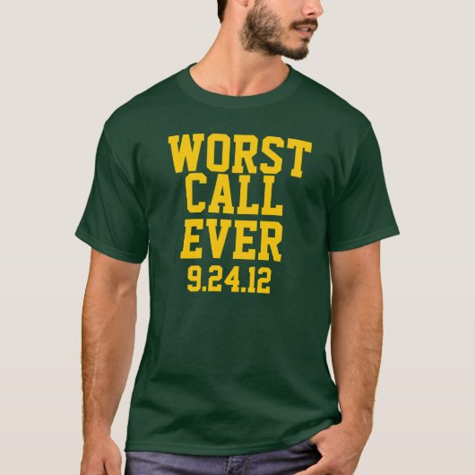 Green Bay Football: Worst Call Ever 9/24/12 Shirt (Vorderseite)