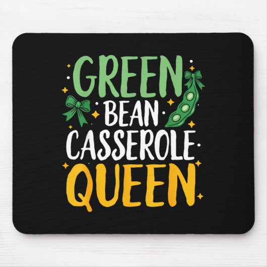 Green Bean Cerole Queen Kitchen Funny Thanksgiving Mousepad (Vorne)
