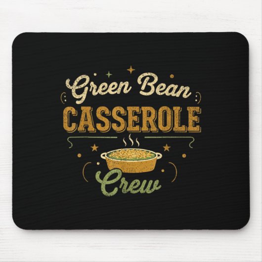 Green Bean Cerole Thanksgiving Cooking Funny Mousepad (Vorne)