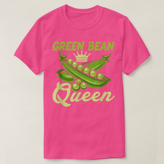 Green Bean Queen Funny Veganism Veggie T-Shirt (Design vorne)