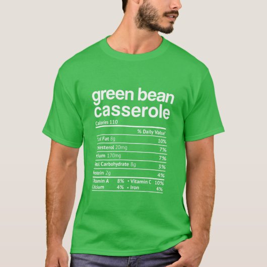Green Beans Casserole Nutrition Facts Funny Thanks T-Shirt (Vorderseite)