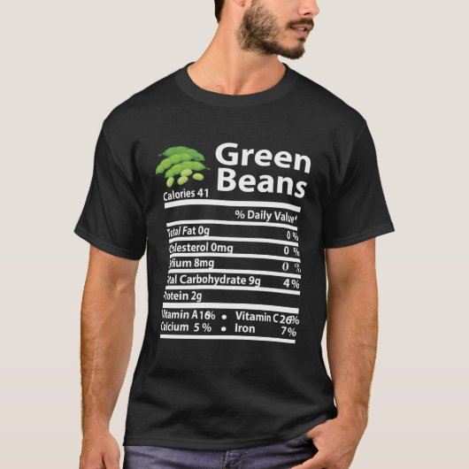 Green Beans Nutrition Fact Thanksgiving Christmas T-Shirt (Vorderseite)