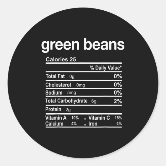 Green Beans Nutrition Facts Funny Thanksgiving Chr Runder Aufkleber (Vorderseite)