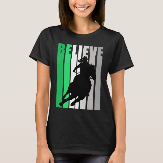 Green Believe Cowgirl Motivational Inspiring Farm T-Shirt (Vorderseite)