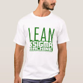 Green Belt Lean Six Sigma Machine T-Shirt (Vorderseite)