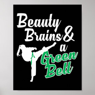 Green Belt Taekwondo Martial Arts Funny Judo Zitat Poster