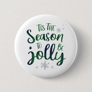 Green Blue Lumberjack Pattern Tis the Season to Be Button