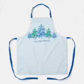 Green Blue Pine Trees Winter T'is the Season Xmas Schürze (Vorderseite)