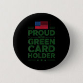 Green Card Recient American Pride Patriotic Button (Vorderseite)