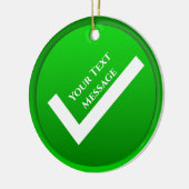 Green Checkmark Symbol Weihnachten Keramik Ornament (Links)