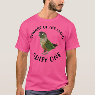 Green Cheek Conure Apparel Vorsicht vor meinem fla T-Shirt