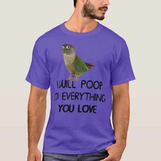 Green Cheek Conure Bekleidung Kackte auf alles T-Shirt (Vorderseite)