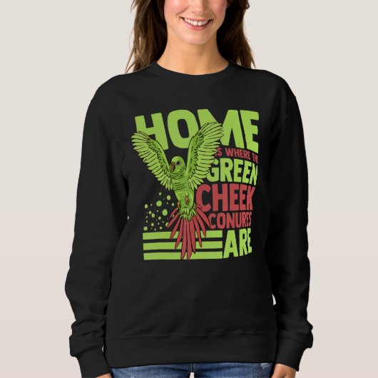 Green Cheek Conure Funny Animals Niedliche Vögel Sweatshirt (Vorderseite)