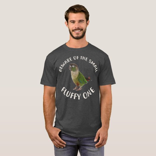 Green Cheek Conure Vorsicht vor der Vernunft T-Shirt (Vorne ganz)