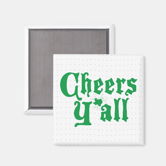 Green Cheers Y'all Magnet (Vorderseite/Rückseite)