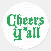 Green Cheers Y'all Runder Aufkleber (Vorderseite)