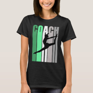 Green Coach Tanzlehrer Tanz Hübsch Teach T-Shirt