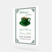 Green Coffee Cup Baby Shower Welcome Acrylschild (Winkel)