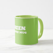 GREEN COFFEE TASSE (VorderseiteRechts)