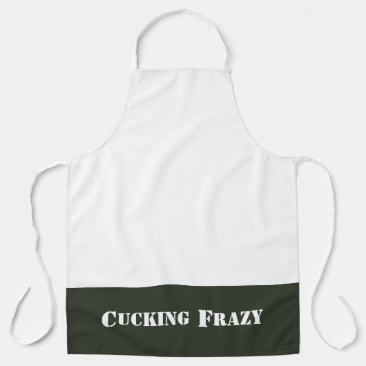 Green Cucking Frazy Wortspiel wie Nucking Futs Schürze (Vorderseite)