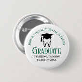 Green Dental Academy Custom Abschluss Button (Vorne & Hinten)