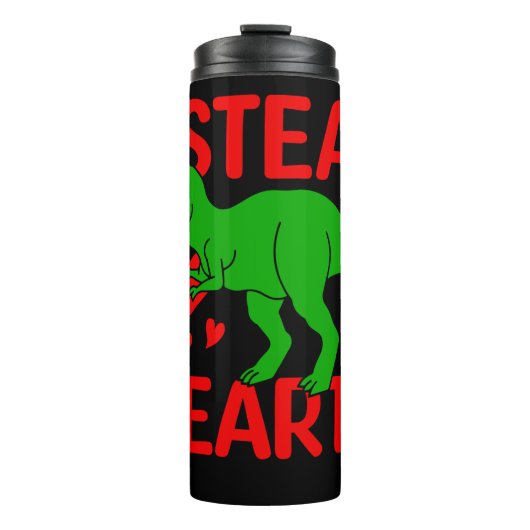 Green Dinosaur Valentine I Steal Hearts Thermosbecher (Vorderseite)