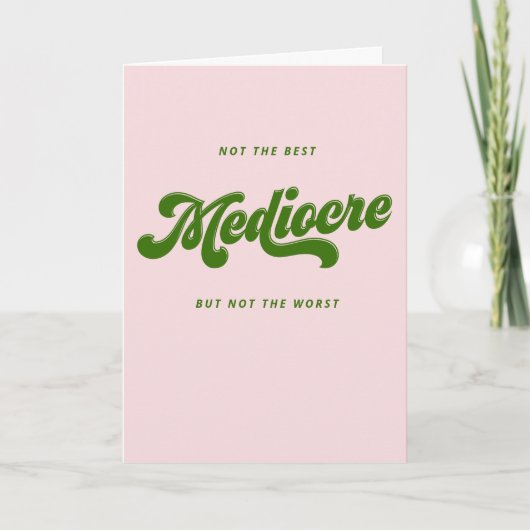 Green Disco Letting Mediocre Glückwünsche Karte (Vorderseite)