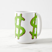 Green-Dollar-Zeichen Kaffeetasse (VorderseiteRechts)