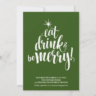 Green Eat Drink & Be Frohe Weihnachten Party Einladung