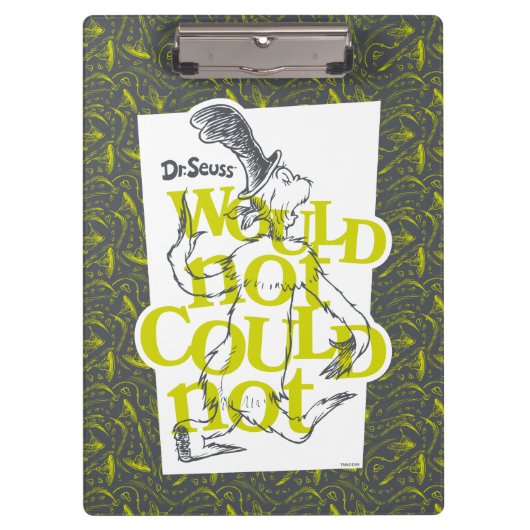 Green Eggs and Ham Would Not Could Klemmbrett (Vorderseite)