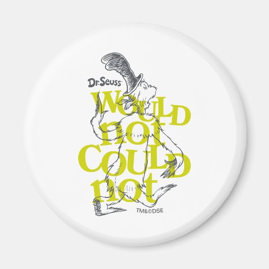 Green Eggs and Ham Would Not Could Magnet (Vorne)